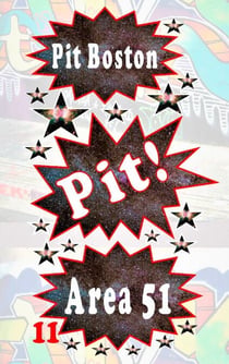 Pit! Area 51 - Pits spannende Abenteuer