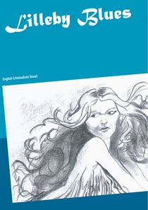 Lilleby Blues - English Criminalistic Novel