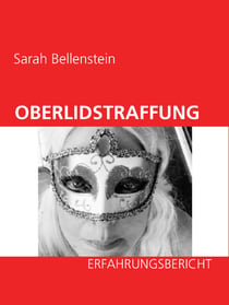 Oberlidstraffung - Erfahrungsbericht - mit vielen Fotos