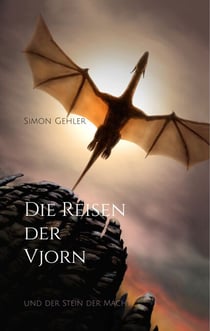 Die Reisen der Vjorn - und der Stein der Macht