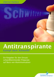 Antitranspirante - Kampf dem Schweiß!
