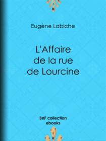 L'Affaire de la rue de Lourcine
