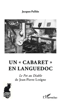 Un "cabaret" en Languedoc - Le Pet au Diable de jean-Pierre Lesigne