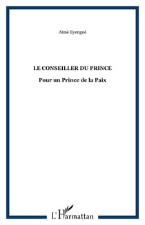 Le Conseiller du Prince - Pour un Prince de la Paix