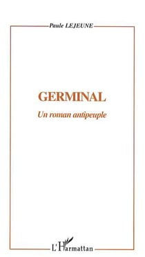 GERMINAL - Un roman antipeuple