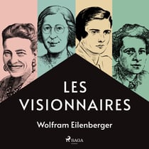 Les Visionnaires - Sauver la philosophie en de sombres temps 1933-1943