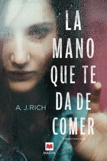 La mano que te da de comer - Psicothriller