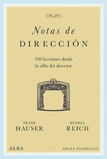 Notas de dirección - 130 lecciones desde la silla del director