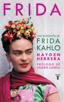 Frida - Una biografía de Frida Kahlo