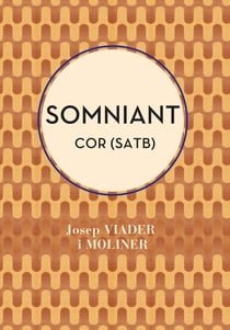 Somniant (SATB) - Per a cor (SATB)