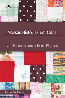 Nossas histórias em cena - Um encontro com o Teatro Playback