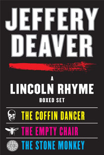 A Lincoln Rhyme eBook Boxed Set - Coffin Dancer, The Empty Chair, The Stone Monkey