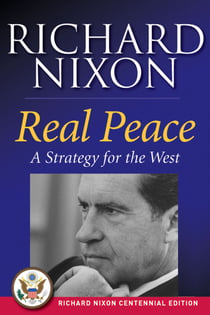 Real Peace - A Strategy for the West