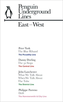 East-West: Penguin Underground Lines - The District, Central, Piccadilly, Hammersmith & City Lines