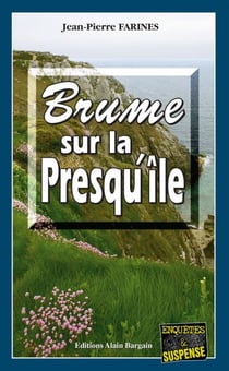 Brume sur la Presqu'île - Tome 1