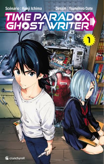 Time paradox ghostwriter Tome 1
