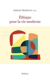 Ethique pour la vie moderne
