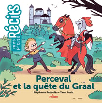 Perceval et la quête du Graal