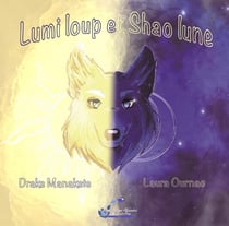 Lumi Loup et Shao Lune