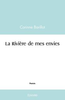 La Rivière de mes envies