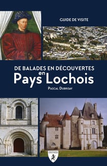 De balades en découvertes en Pays lochois