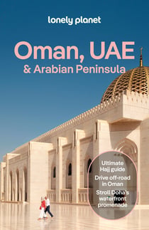 Oman, UAE & Arabian Peninsula (7e édition)