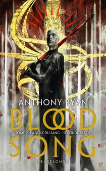 Blood song Tome 1 : la voix du sang partie 2