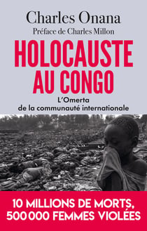 Holocauste au Congo : l'omerta de la communauté internationale