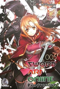 Sword Art Online - progressive Tome 5