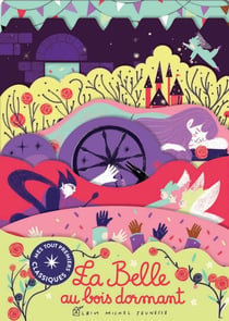 Mes tout premiers classiques Tome 2 : la Belle au bois dormant