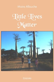 Little Lives Matter