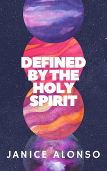 Defined by the Holy Spirit - Devotionals, #80