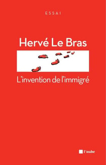 L’invention de l’immigré - Le sol et le sang
