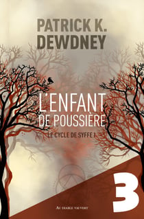 L'Enfant de poussière EP3 - Le Cycle de Syffe