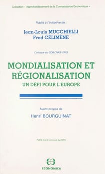 Mondialisation et régionalisation : un défi pour l'Europe
