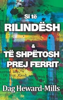 Si të Rilindësh &amp; të Shpëtosh prej Ferrit