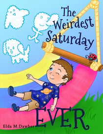 The Weirdest Saturday Ever