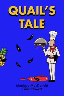 Quail's Tale - Maddy Whitman Mystery, #3