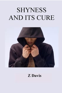 Shyness and Its Cure.