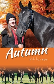 Autumn with Horses - White Cloud Station, #6