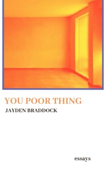 You Poor Thing - Essays - Essays, Poetry, Etc.
