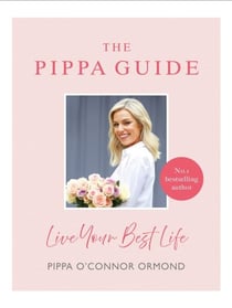 The Pippa Guide - Live Your Best Life