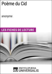 Poème du Cid (anonyme) - Les Fiches de Lecture d'Universalis