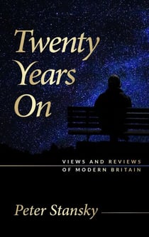 Twenty Years On: Views and Reviews of Modern Britain