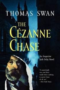 The Cezanne Chase - An Inspector Jack Oxby Novel