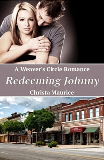 Redeeming Johnny - Weaver's Circle, #2