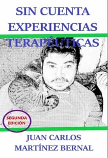 Sin Cuenta Experiencias Terapéuticas - TRILOGIA TERAPEUTICA, #1