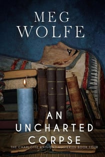 An Uncharted Corpse - The Charlotte Anthony Mysteries, #4