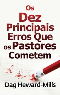 Os Dez Principais erros Que Os Pastores cometem