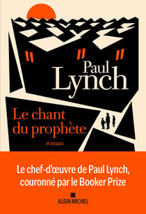 Le Chant du prophète - Prix des Libraires 2025 du roman étranger